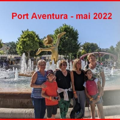2022 - mai - Port Aventura
